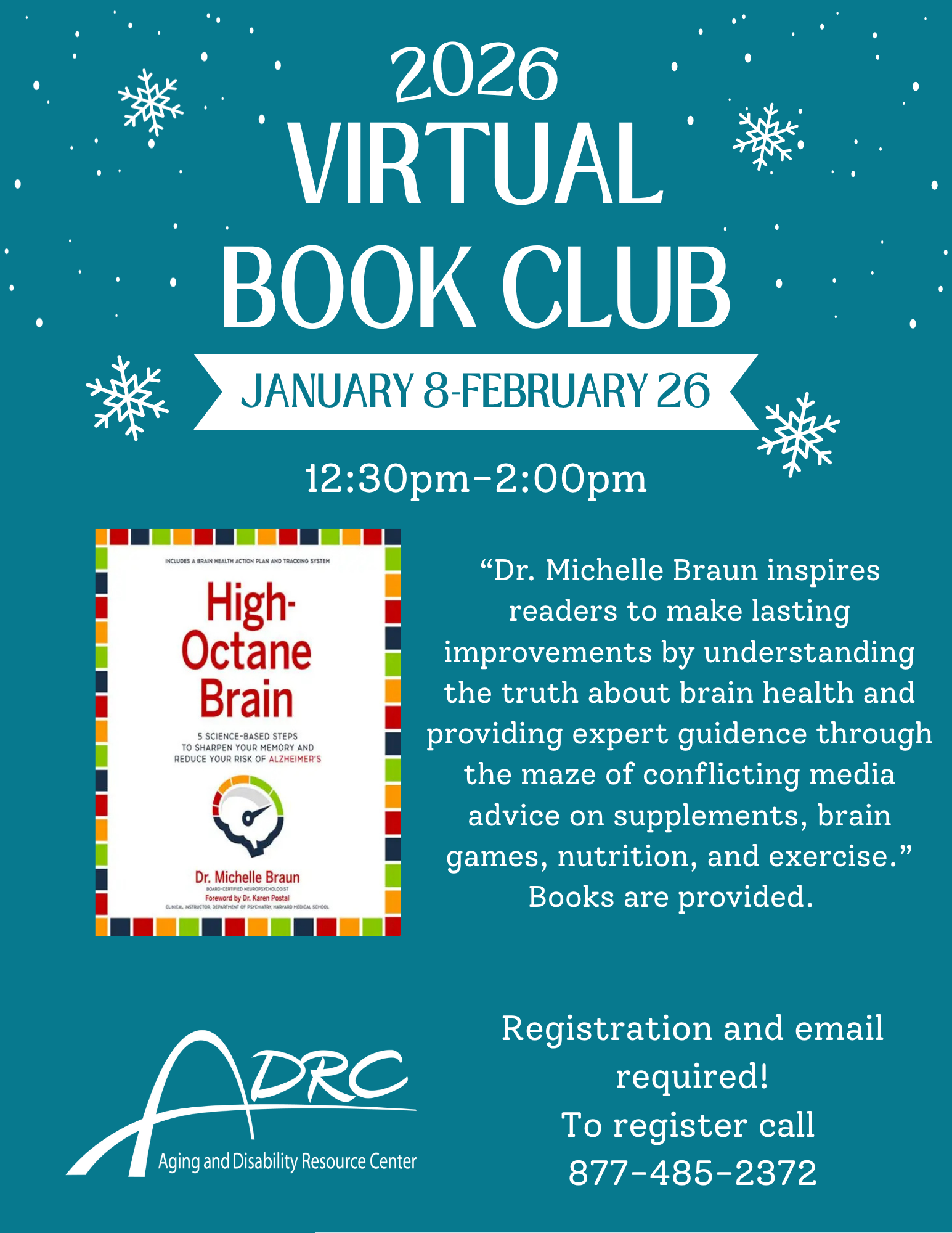 Registration and Email Required. Call 877-485-2372 to Register. 